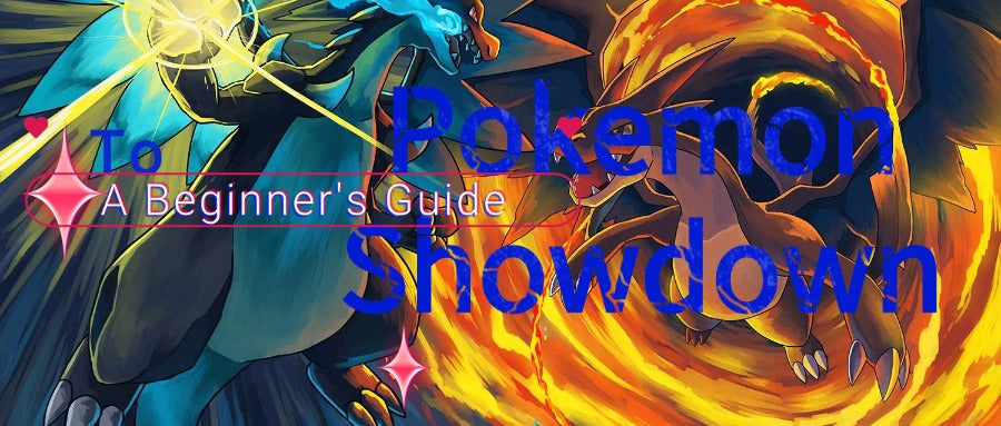 Type Pokemon Showdown Guide A Beginner's Guide: Unlock Pokemon Showdown's Secrets for Aced 63 Matc ...